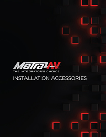 202 MetraAV Installation Accessories